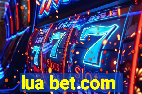 lua bet.com